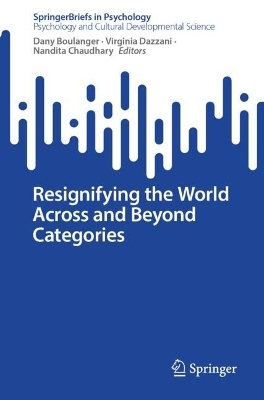 Resignifying the World Across and Beyond Categories - 