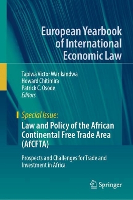 Law and Policy of the African Continental Free Trade Area (AfCFTA) - 