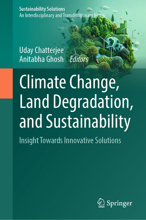 Climate Change, Land Degradation, and Sustainability - 