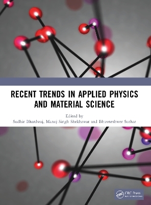 Recent Trends in Applied Physics and Material Science - 