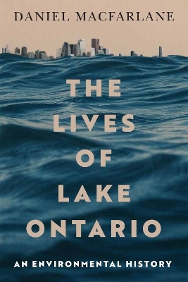 Lives of Lake Ontario