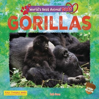 Gorillas - Ruth Owen