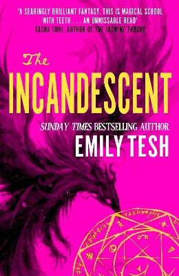 The Incandescent - Emily Tesh