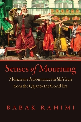 Senses of Mourning - Babak Rahimi