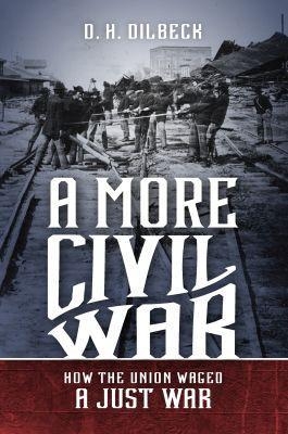 A More Civil War - D. H. Dilbeck