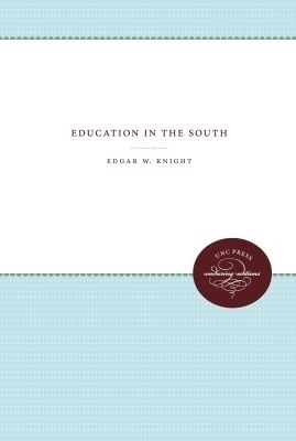 Education in the South - Edgar W. Knight