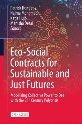 Eco-Social Contracts for Sustainable and Just Futures - 