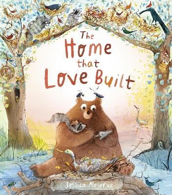 The Home That Love Built - Jessica Meserve