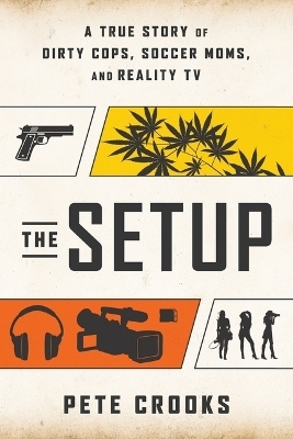 The Setup - Pete Crooks