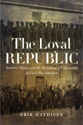 The Loyal Republic - Erik Mathisen