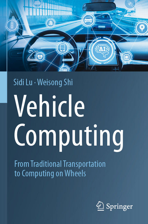 Vehicle Computing - Sidi Lu, Weisong Shi