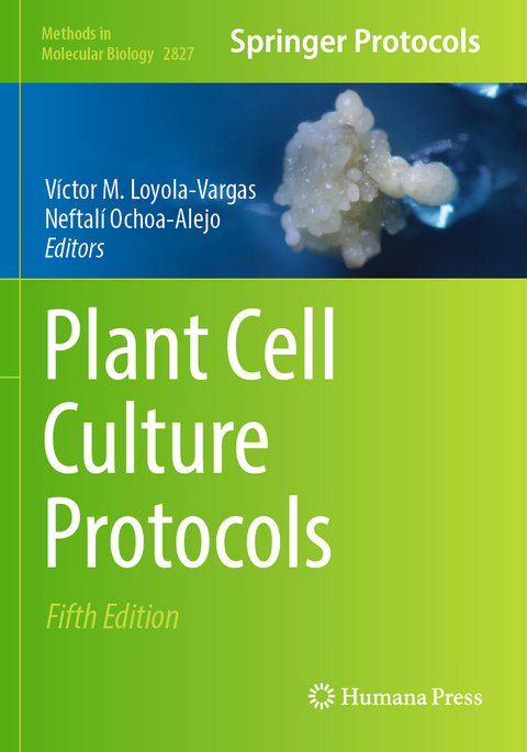 Plant Cell Culture Protocols - 