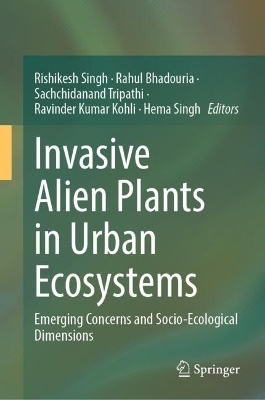 Invasive Alien Plants in Urban Ecosystems - 