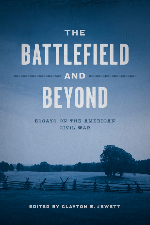 The Battlefield and Beyond - 