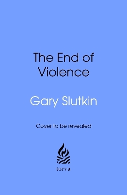 The End of Violence
