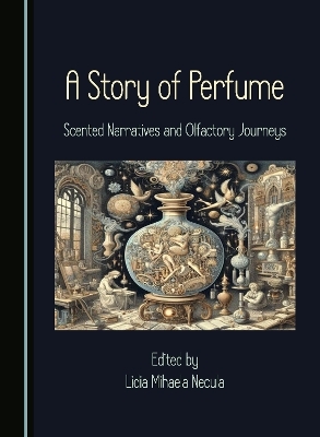 A Story of Perfume - 