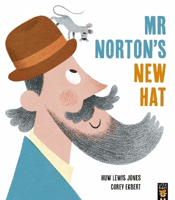 Mr Norton's New Hat - Huw Lewis Jones
