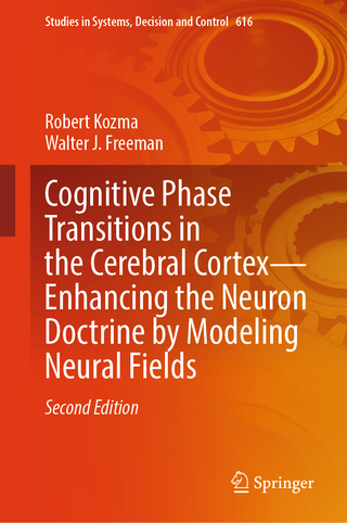 Cognitive Phase Transitions in the Cerebral Cortex - Enhancing the Neuron Doctrine by Modeling Neural Fields
