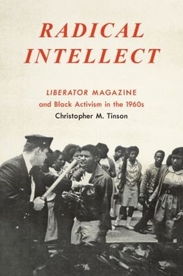 Radical Intellect - Christopher M. Tinson