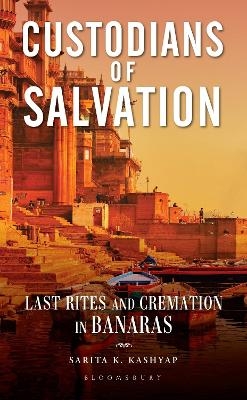 Custodians of Salvation - Dr Sarita K. Kashyap