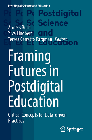 Framing Futures in Postdigital Education
