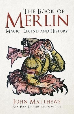 The Book of Merlin - John Matthews