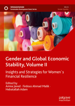 Gender and Global Economic Stability, Volume II
