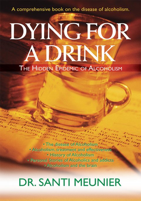 Dying for a Drink -  Dr. Santi Meunier