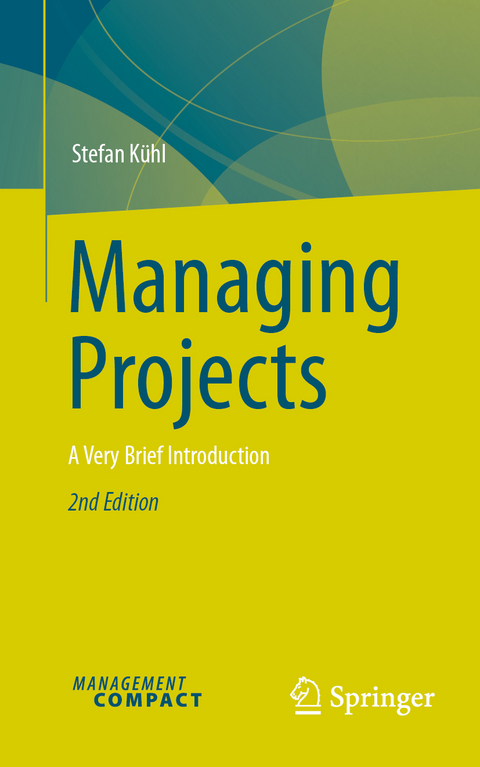 Managing Projects - Stefan Kühl