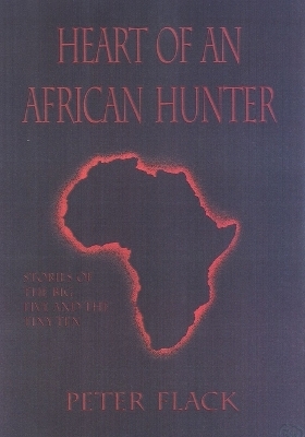 Africa's Greatest Hunter - James Casada
