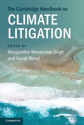 The Cambridge Handbook on Climate Litigation - 