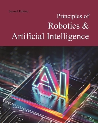 Principles of Robotics & Artificial Intelligence -  Salem Press