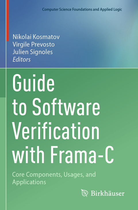 Guide to Software Verification with Frama-C - 