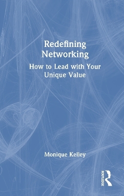 Redefining Networking