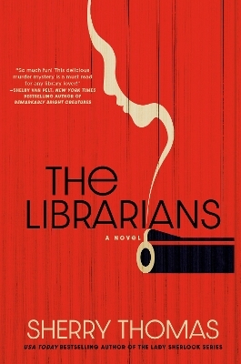 The Librarians - Sherry Thomas