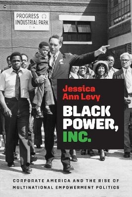 Black Power, Inc. - Jessica Ann Levy
