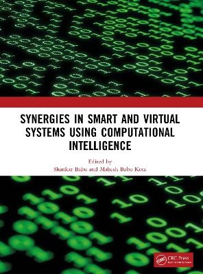 Synergies in Smart and Virtual Systems Using Computational Intelligence - 