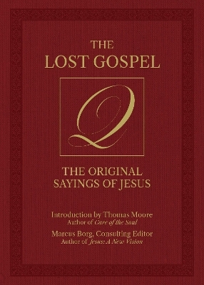 The Lost Gospel Q - 