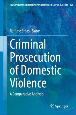 Criminal Prosecution of Domestic Violence