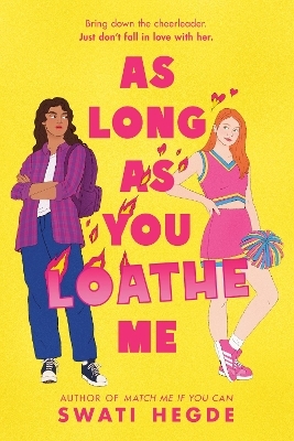 As Long as You Loathe Me - Swati Hegde