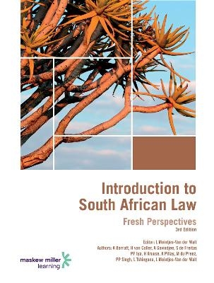 Introduction to South African Law: Fresh Perspectives - A. Barratt, H. Van Coller, A. Govindjee, S. De Freitas, P.F. Iya