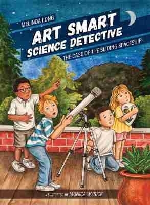 Art Smart, Science Detective - Melinda Long