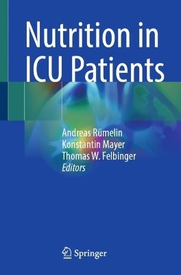 Nutrition in ICU Patients