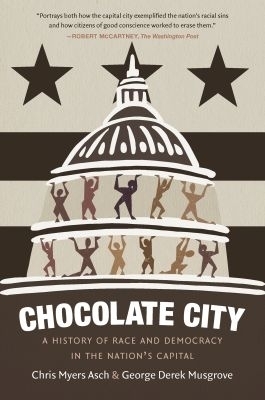 Chocolate City - Chris Myers Asch, George Derek Musgrove