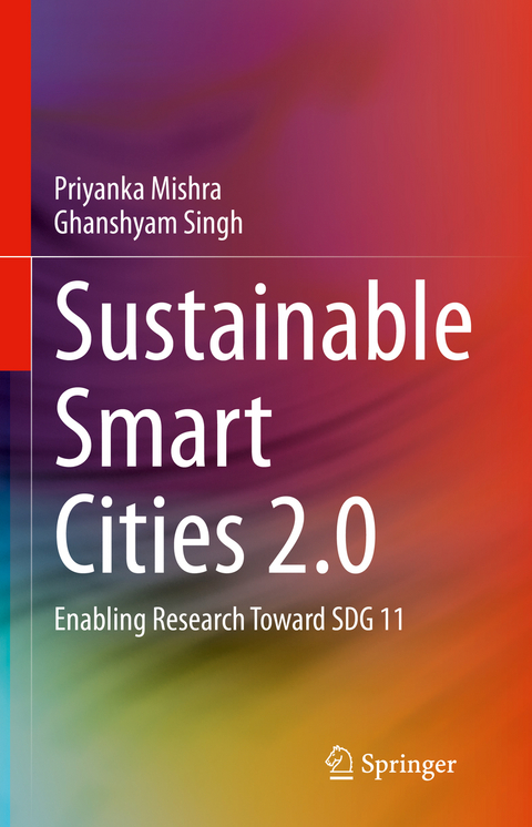 Sustainable Smart Cities 2.0 - Priyanka Mishra, Ghanshyam Singh