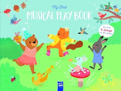 My First Musical Play Book: First Piano