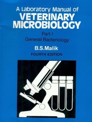 Lab. Manual of Veterinary Microbiology, Part 1, 4e