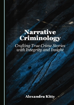 Narrative Criminology