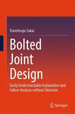 Bolted Joint Design - Tomotsugu Sakai