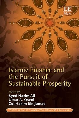 Islamic Finance and the Pursuit of Sustainable Prosperity